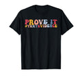 Funny English Literature Grammar Prove T-Shirt - Trendy Graphic for Adults - T-Shirt, Sweatshirt, Hoodie