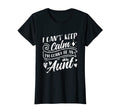 Womens I Cant Keep Calm Im Gonna Be Aunt T-Shirt - Novelty Apparel Unisex - T-Shirt, Sweatshirt, Hoodie