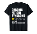 Chronic Fatigue Syndrome Awareness T-Shirt - Aesthetic Graphic Unisex - T-Shirt, Sweatshirt, Hoodie