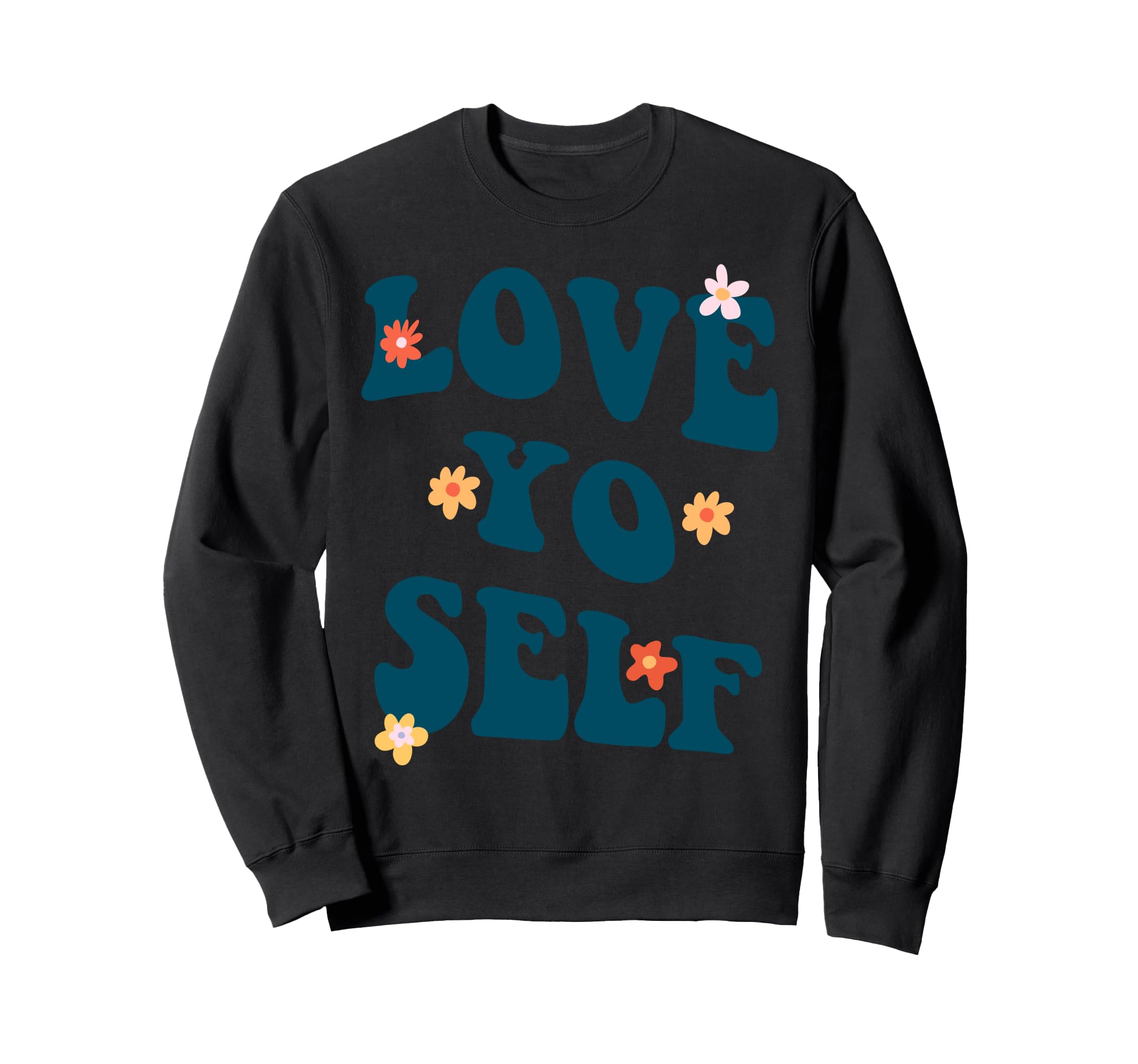 Love Yo Self Self Love Heavy Sweatshirt - Aesthetic Graphic for Adults - T-Shirt, Sweatshirt, Hoodie