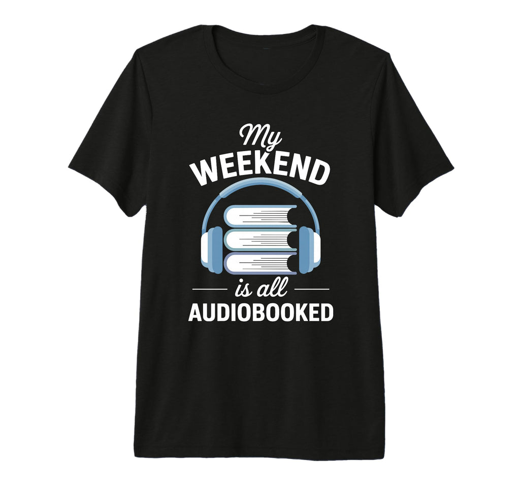 Audiobook Story Fun Audio Books T-Shirt - Custom Art Print Men Women - T-Shirt, Sweatshirt, Hoodie