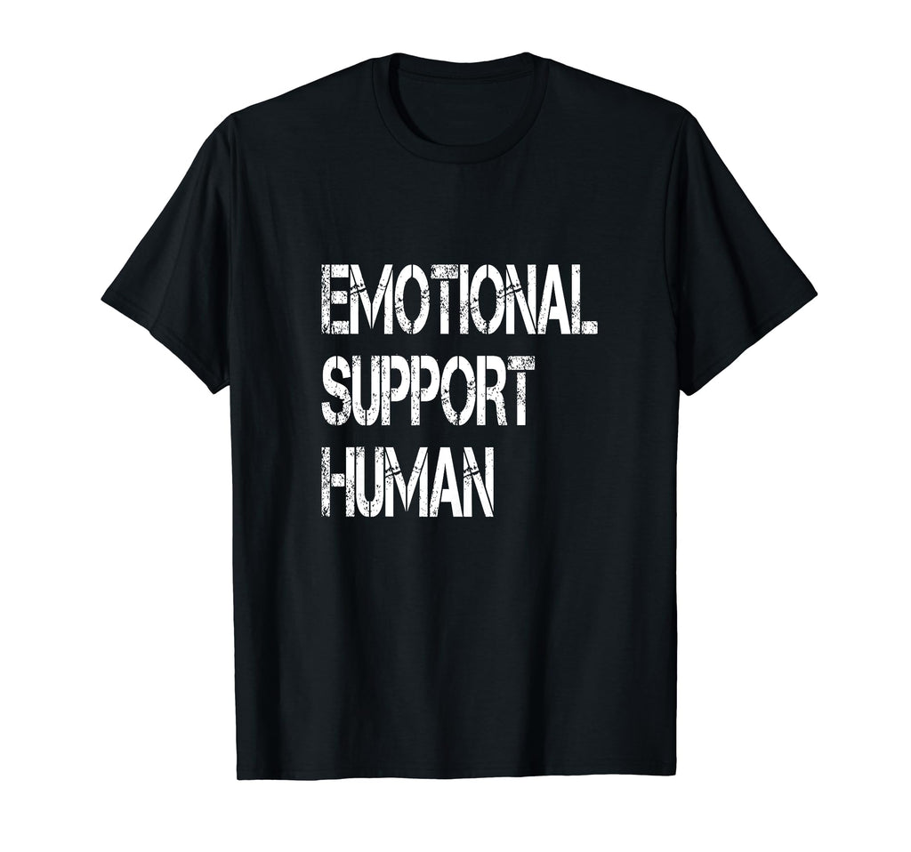 Emotional Support Human Mental Health T-Shirt - Custom Art Print Unisex - T-Shirt, Sweatshirt, Hoodie