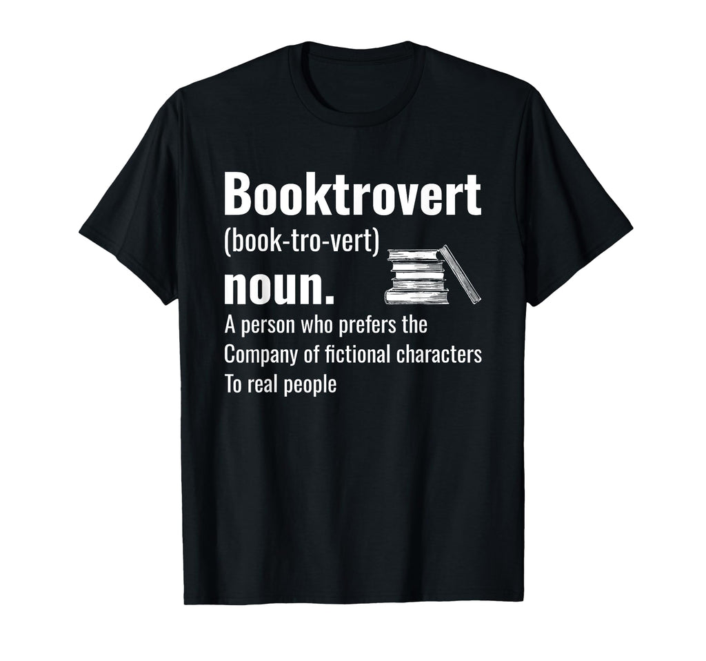 Booktrovert Person Who Prefers T-Shirt - Novelty Apparel for Adults - T-Shirt, Sweatshirt, Hoodie