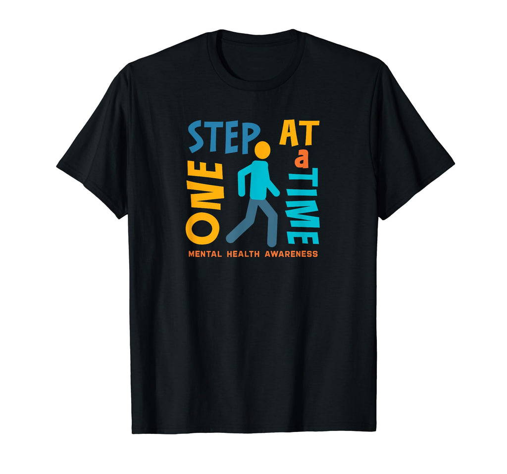 One Step Time Mental Health Awareness T-Shirt - Trendy Graphic Men Women - T-Shirt, Sweatshirt, Hoodie