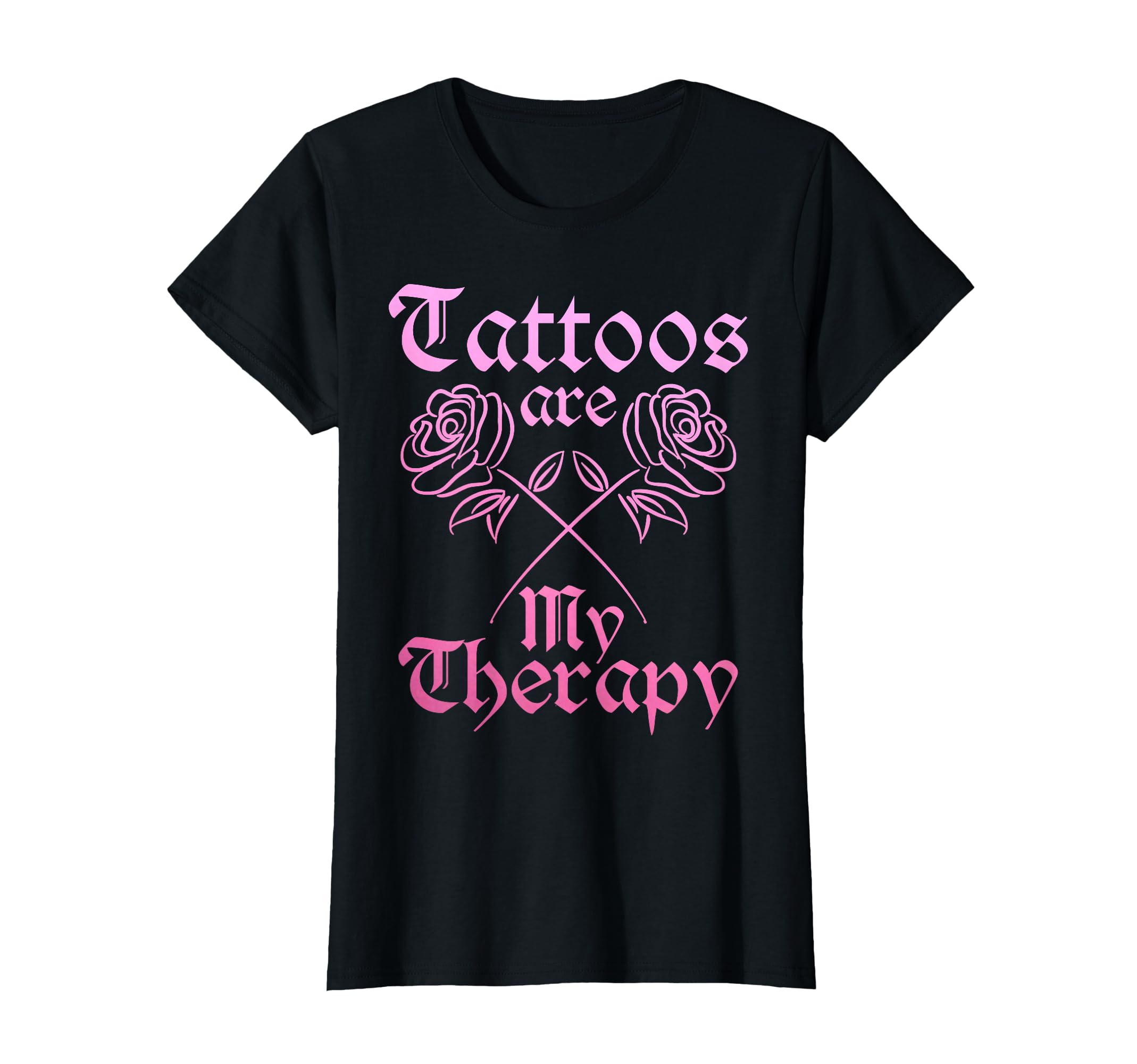 Tattoos Are My Therapy Tattoo Artist T-Shirt - Aesthetic Graphic Unisex - T-Shirt, Sweatshirt, Hoodie