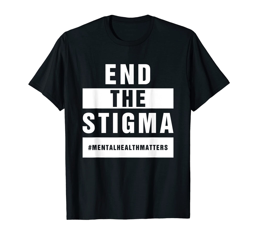 End Stigma Mental Health Awareness T-Shirt - Minimalist Print Unisex - T-Shirt, Sweatshirt, Hoodie