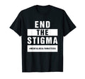 End Stigma Mental Health Awareness T-Shirt - Minimalist Print Unisex - T-Shirt, Sweatshirt, Hoodie
