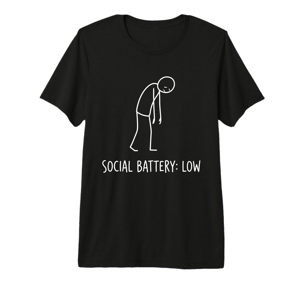 Social Battery Low Funny Introvert Tri Blend T-Shirt - Graphic Print Unisex - T-Shirt, Sweatshirt, Hoodie