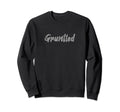 Gruntled Dictionary Nerd Reading Sweatshirt - Fun Novelty Design Men Women - T-Shirt, Sweatshirt, Hoodie