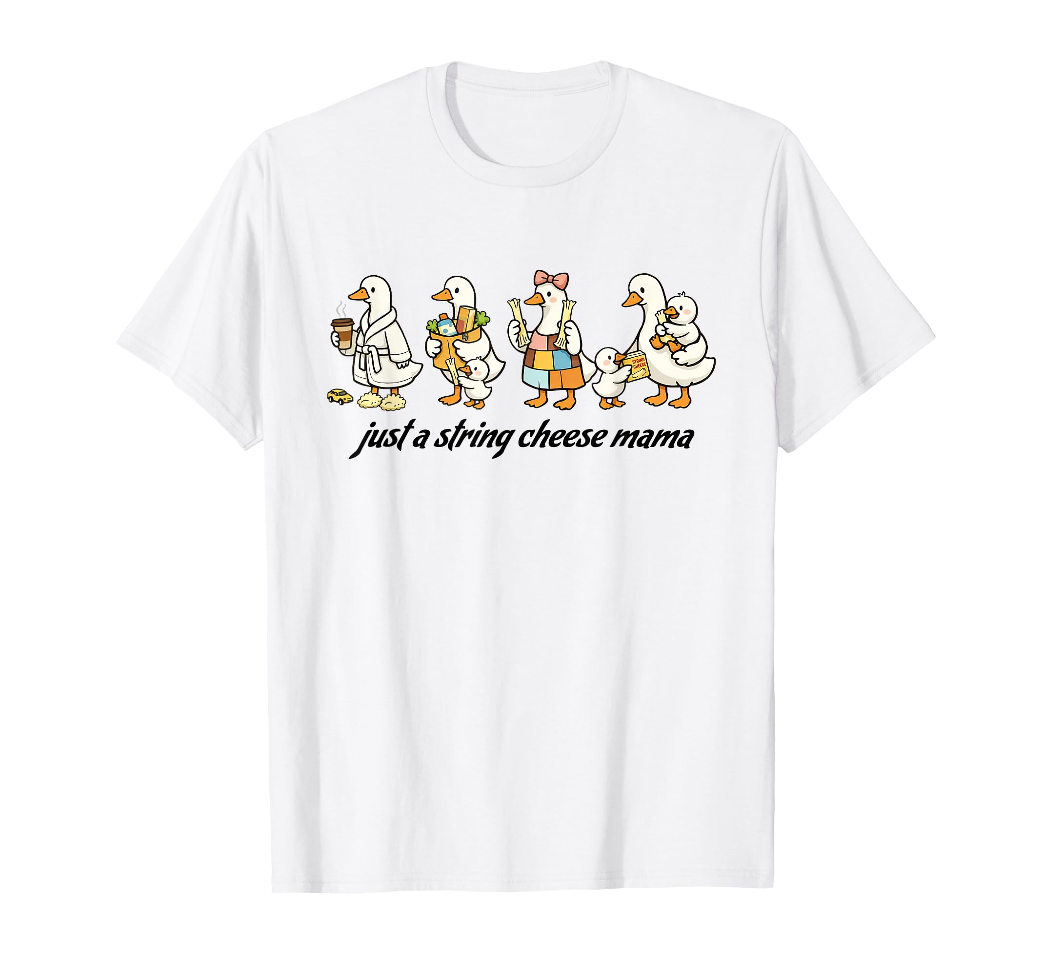 Just String Cheese Mama Era Silly T-Shirt - Casual Everyday Wear Unisex - T-Shirt, Sweatshirt, Hoodie