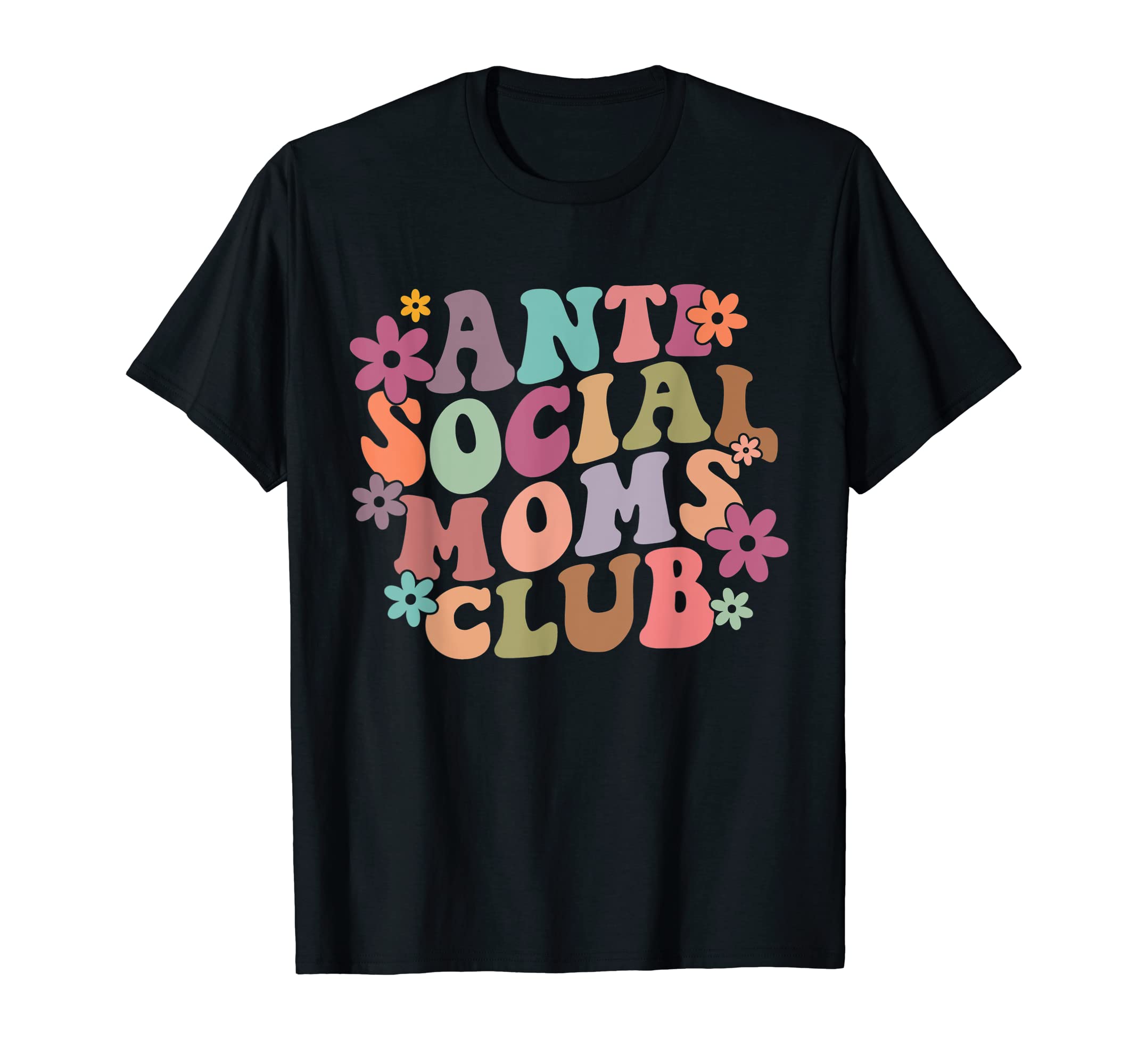 Funny Anti Social Moms Club Hoodie - Novelty Apparel Men Women - T-Shirt, Sweatshirt, Hoodie