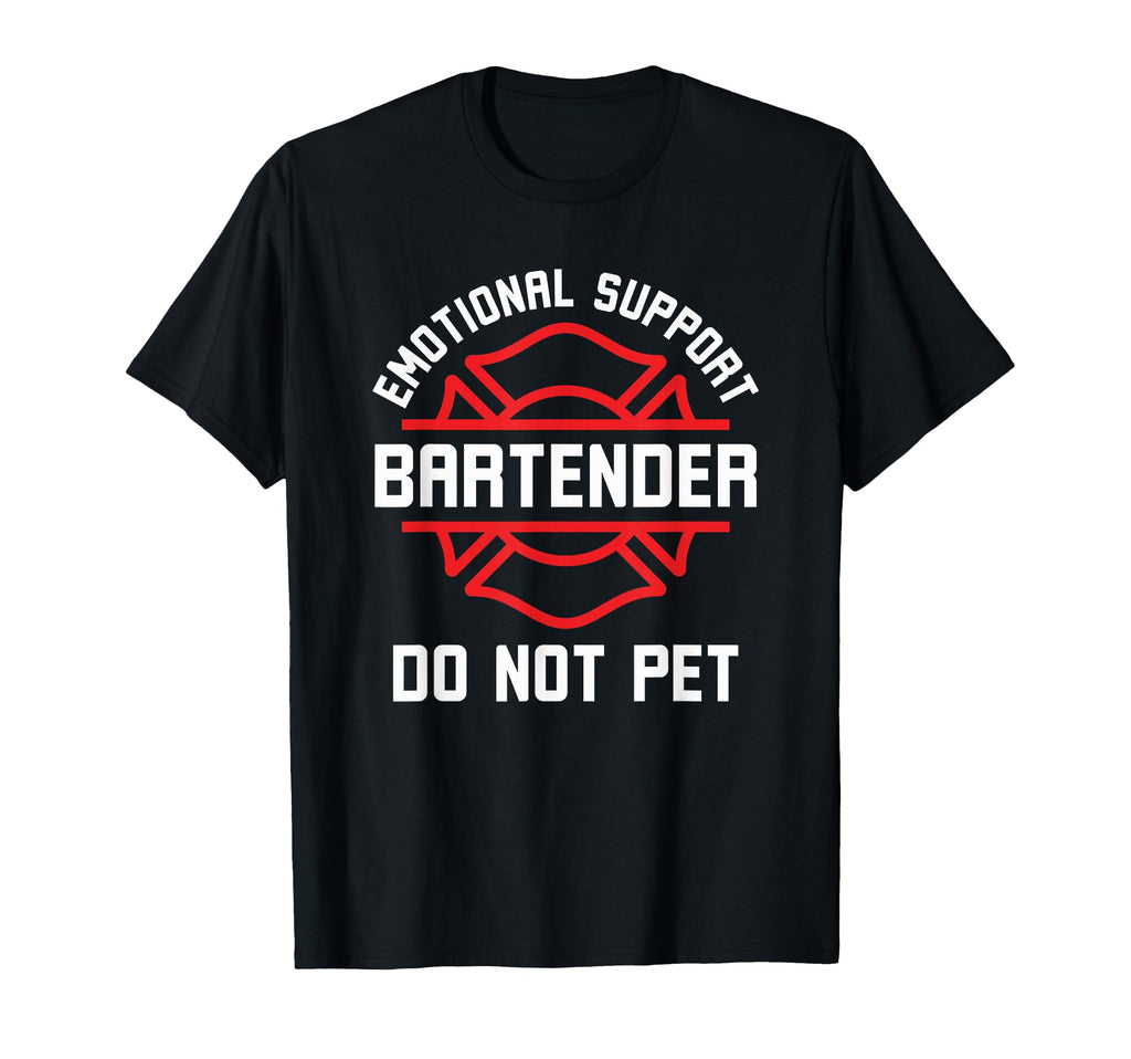 Emotional Support Bartender Do Not T-Shirt - Custom Art Print for Adults - T-Shirt, Sweatshirt, Hoodie