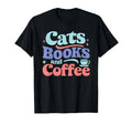 Cats Books And Coffee T-Shirt - Novelty Apparel for Adults - T-Shirt, Sweatshirt, Hoodie