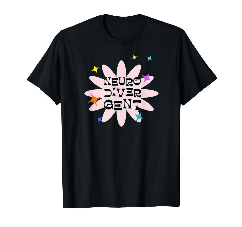 Neurodivergent Asd Adhd Add Autism Pride T-Shirt - Graphic Print Men Women - T-Shirt, Sweatshirt, Hoodie
