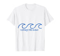 Riding Wave Your Emotions Therapy T-Shirt - Fun Novelty Design Unisex - T-Shirt, Sweatshirt, Hoodie