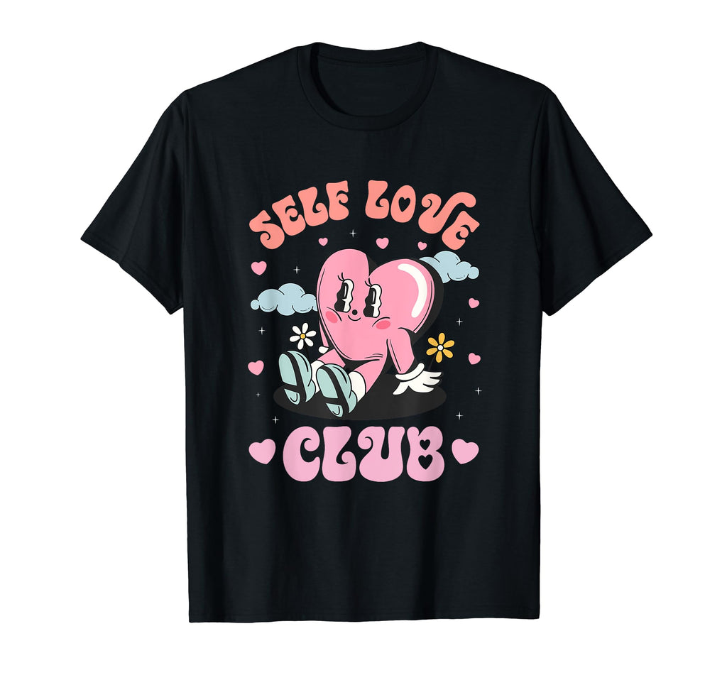 Self Love Club Funny Candy Heart Happy T-Shirt - Unique Graphic Unisex - T-Shirt, Sweatshirt, Hoodie