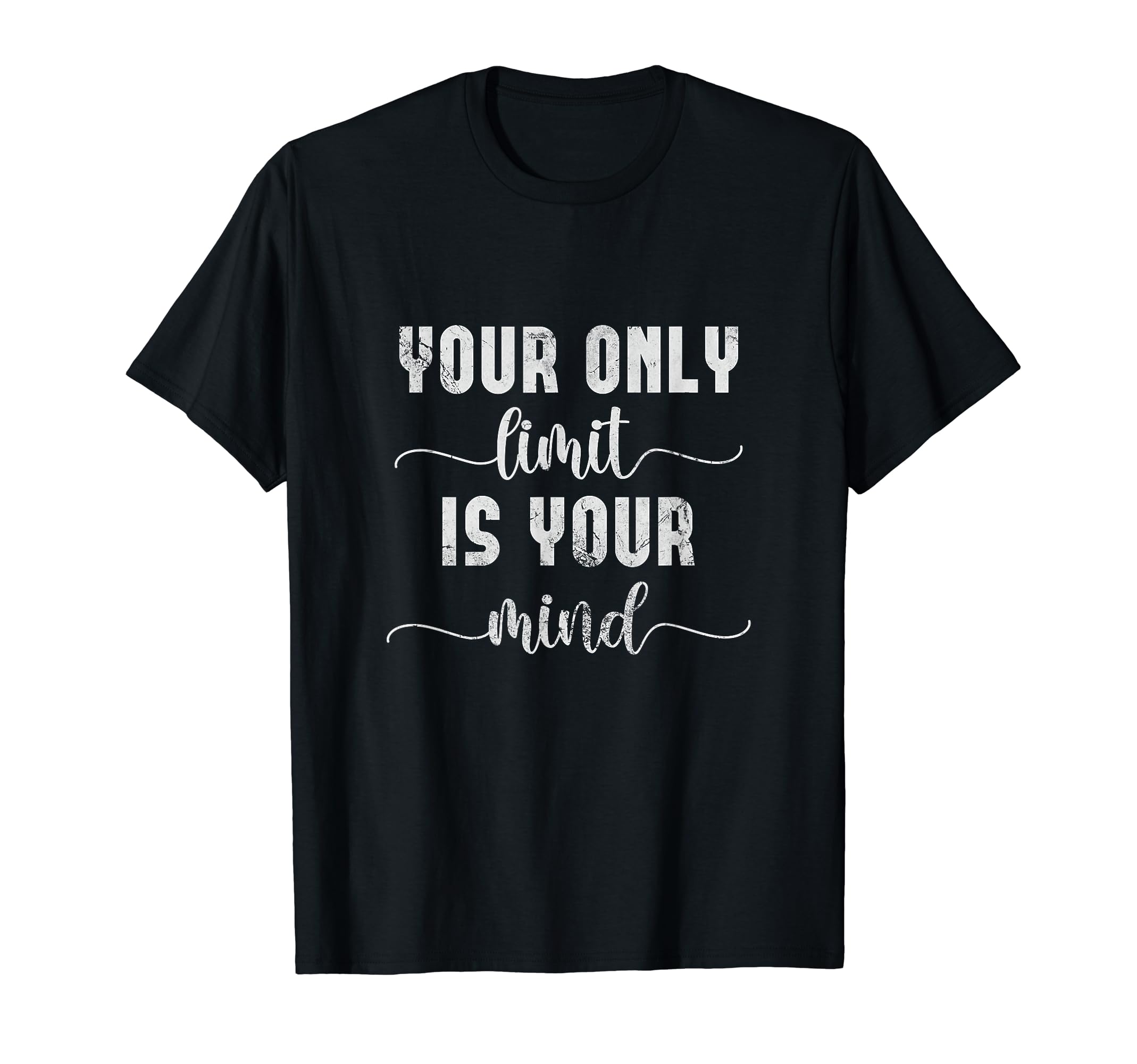 Your Only Limit Is Your Mind Yoga T-Shirt - Novelty Apparel Unisex - T-Shirt, Sweatshirt, Hoodie