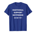 Funny Emotional Support Boyfriend T-Shirt - Aesthetic Graphic for Adults - T-Shirt, Sweatshirt, Hoodie