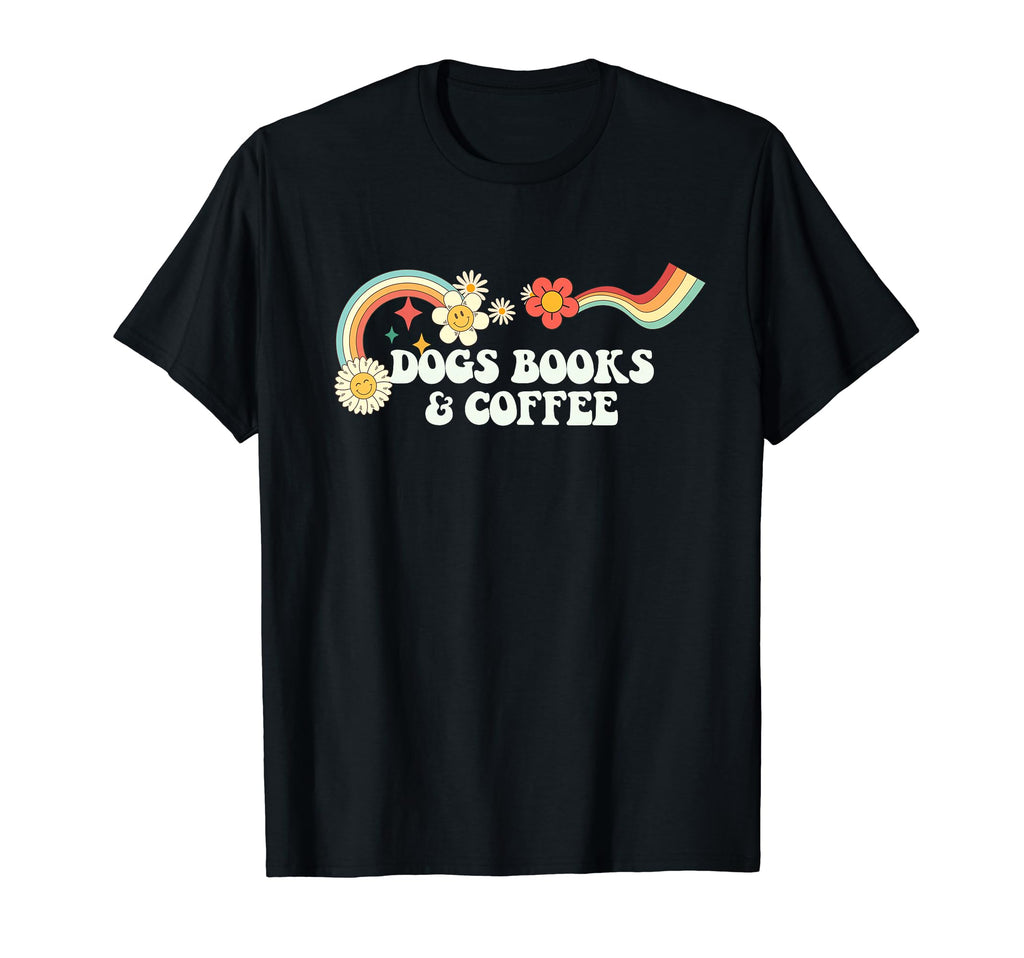 Groovy Funny Dogs Books Coffee T-Shirt - Casual Everyday Wear Unisex - T-Shirt, Sweatshirt, Hoodie