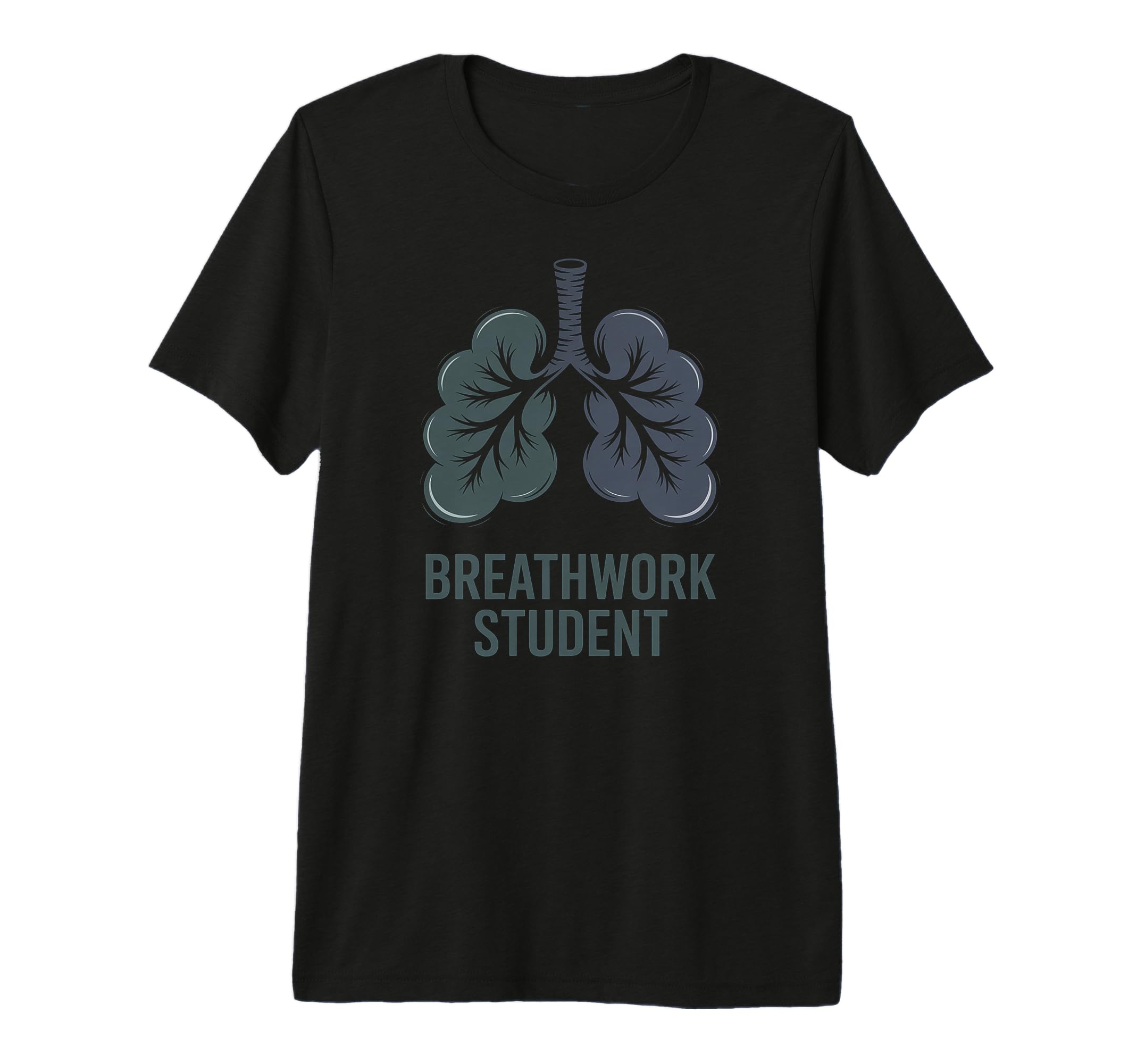 Breathwork Practice Awareness Phrase Tri T-Shirt - Streetwear Style Unisex - T-Shirt, Sweatshirt, Hoodie