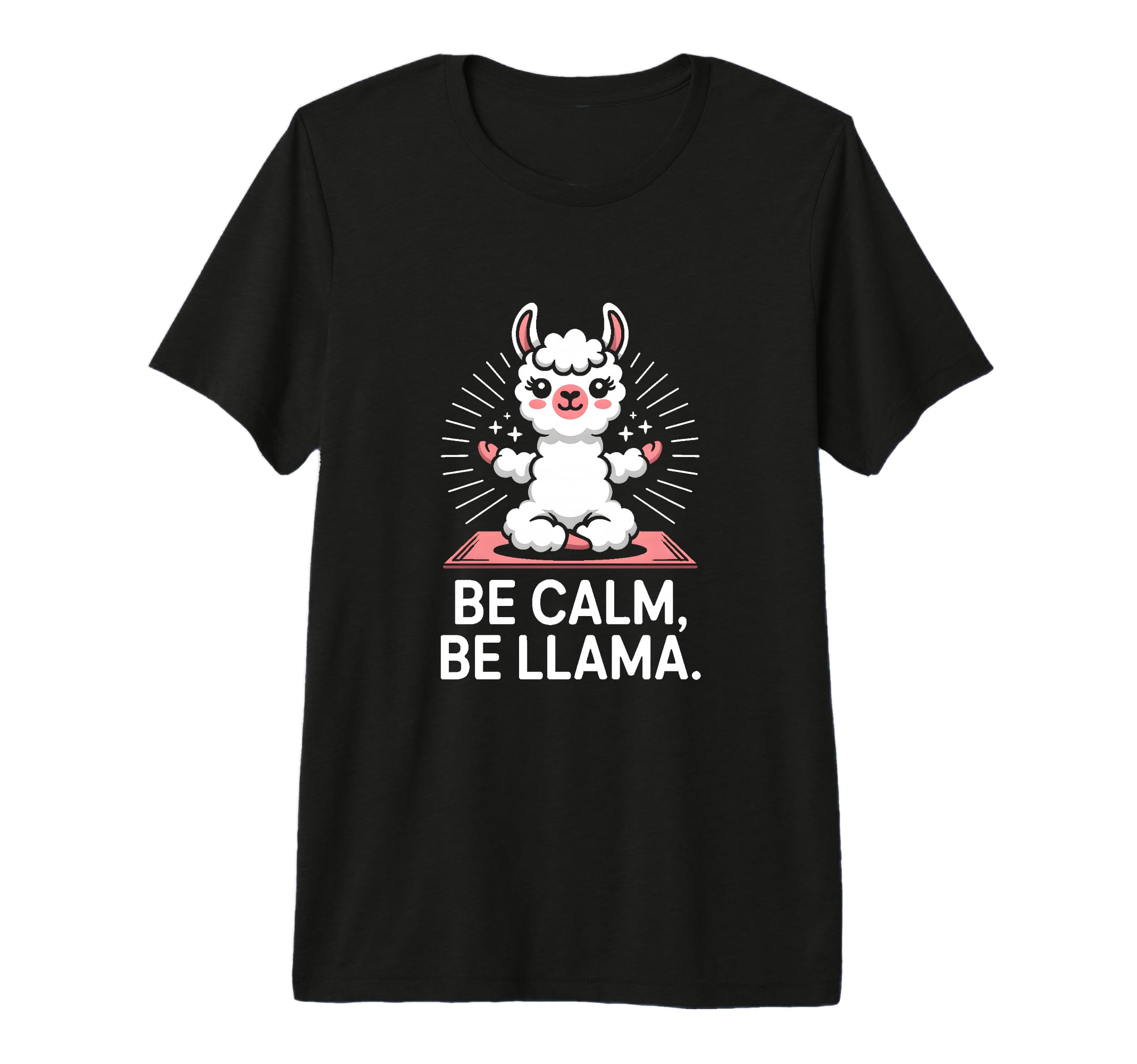 Be Calm Be Llama Meditation Yoga Tri T-Shirt - Fun Novelty Design Unisex - T-Shirt, Sweatshirt, Hoodie