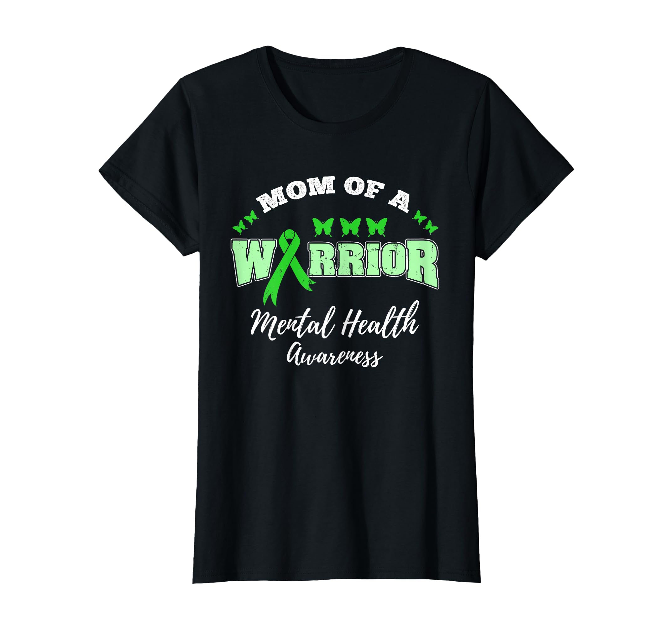 Mom Warrior Mental Health Awareness T-Shirt - Fun Novelty Design Unisex - T-Shirt, Sweatshirt, Hoodie