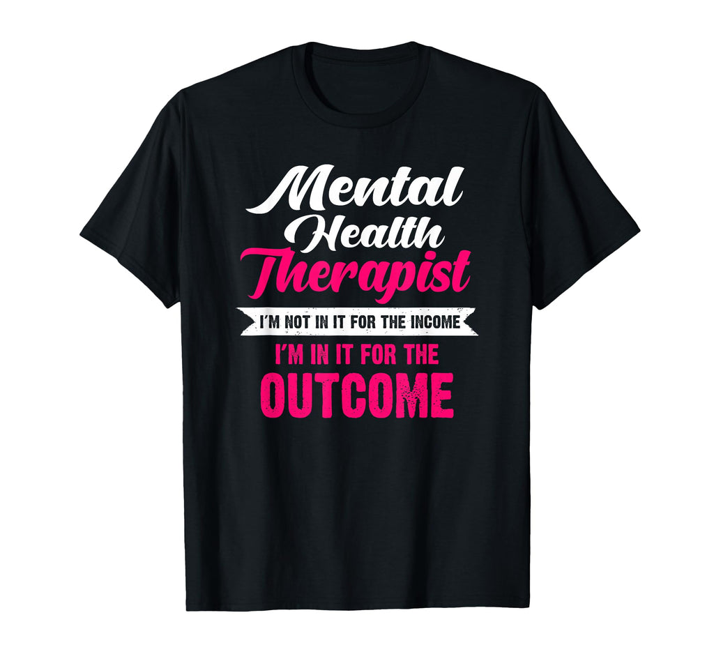 Therapist Puns Mental Health Funny T-Shirt - Custom Art Print for Adults - T-Shirt, Sweatshirt, Hoodie