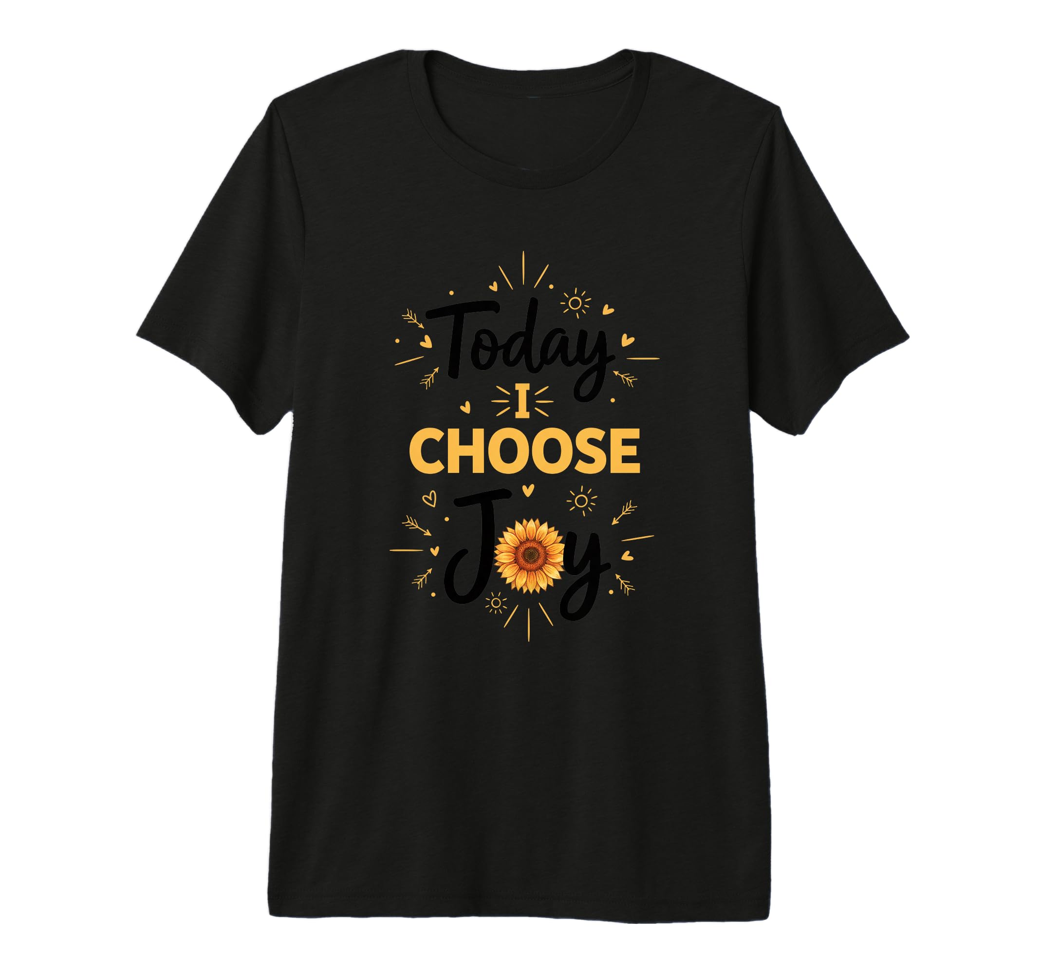 Today I Choose Joy Christian Inspirational T-Shirt - Unique Graphic Unisex - T-Shirt, Sweatshirt, Hoodie