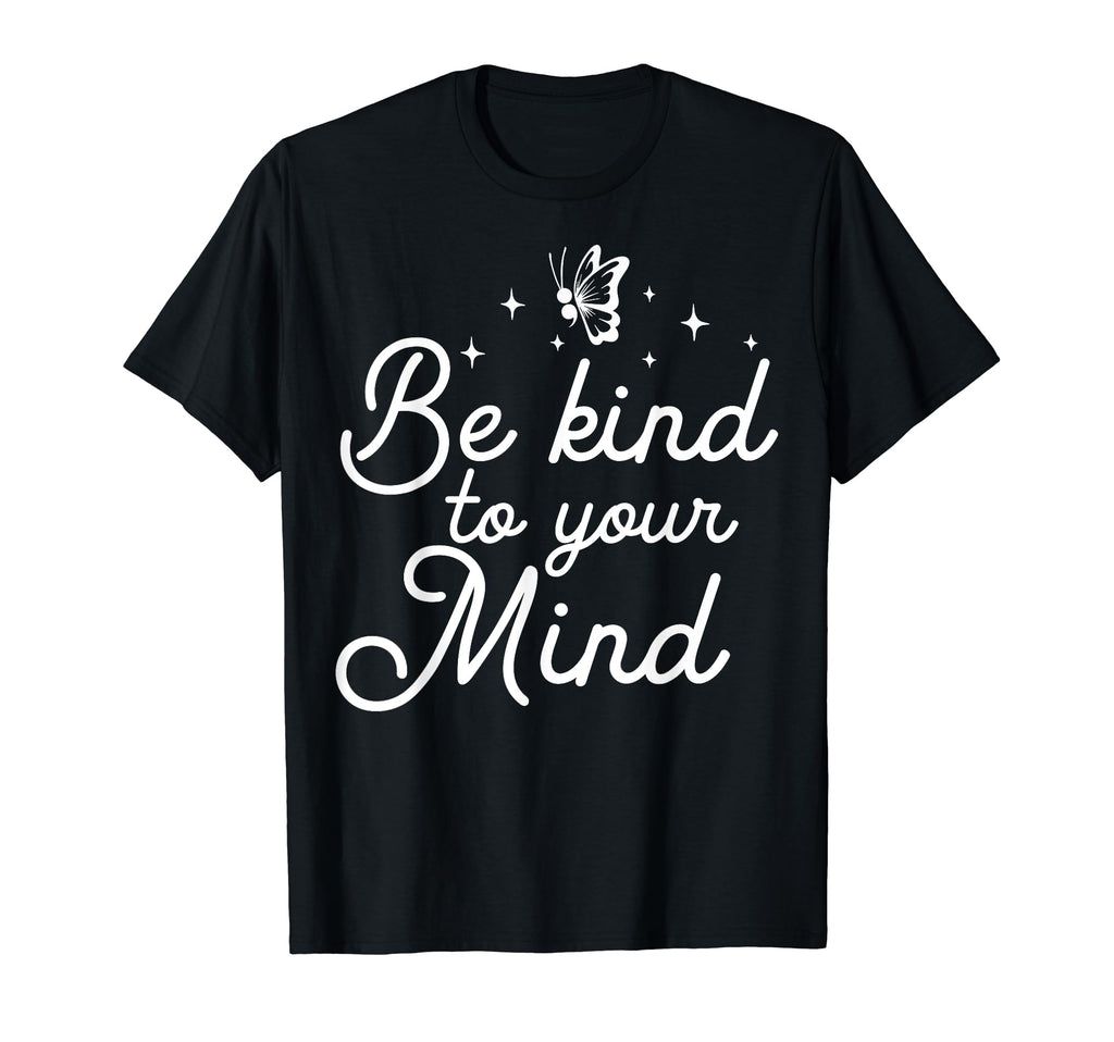 Kind To Mind Depression Mental T-Shirt - Streetwear Style for Adults - T-Shirt, Sweatshirt, Hoodie