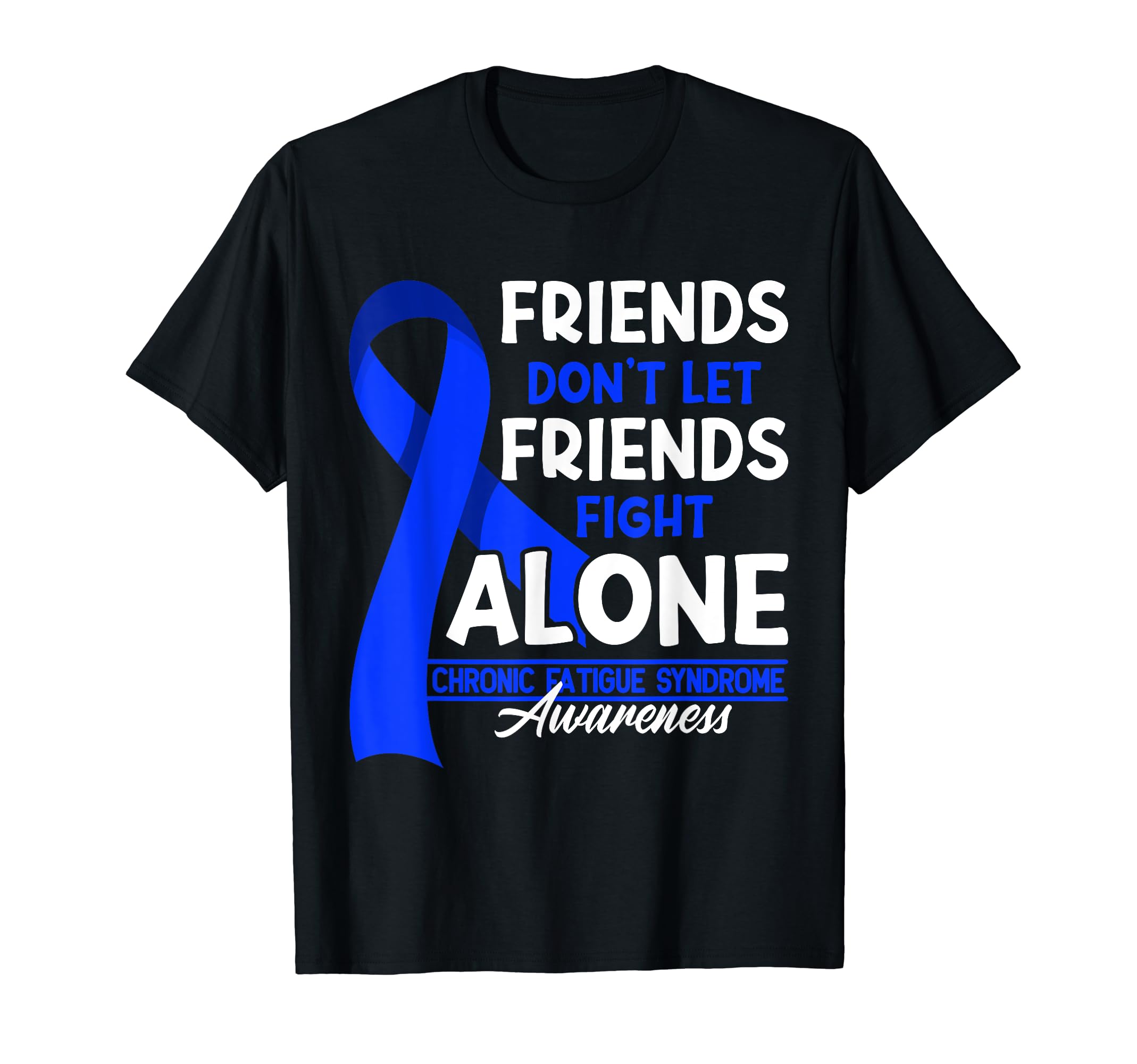 Dont Let Friends Fight Alone I T-Shirt - Aesthetic Graphic for Adults - T-Shirt, Sweatshirt, Hoodie