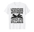 Literature Teacher School Teacher Funny T-Shirt - Aesthetic Graphic Unisex - T-Shirt, Sweatshirt, Hoodie