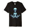 Meditation Alien Yoga Pose Relaxing T-Shirt - Casual Everyday Wear Unisex - T-Shirt, Sweatshirt, Hoodie