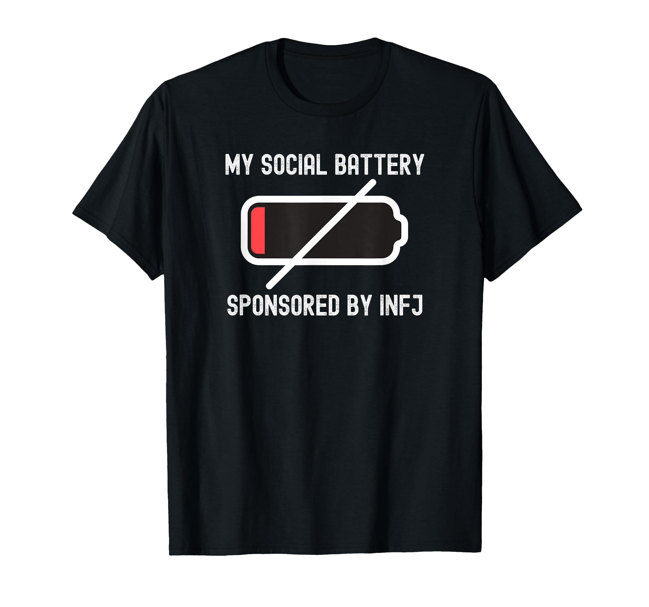 Infj Personality Social Battery Low T-Shirt - Aesthetic Graphic Men Women - T-Shirt, Sweatshirt, Hoodie