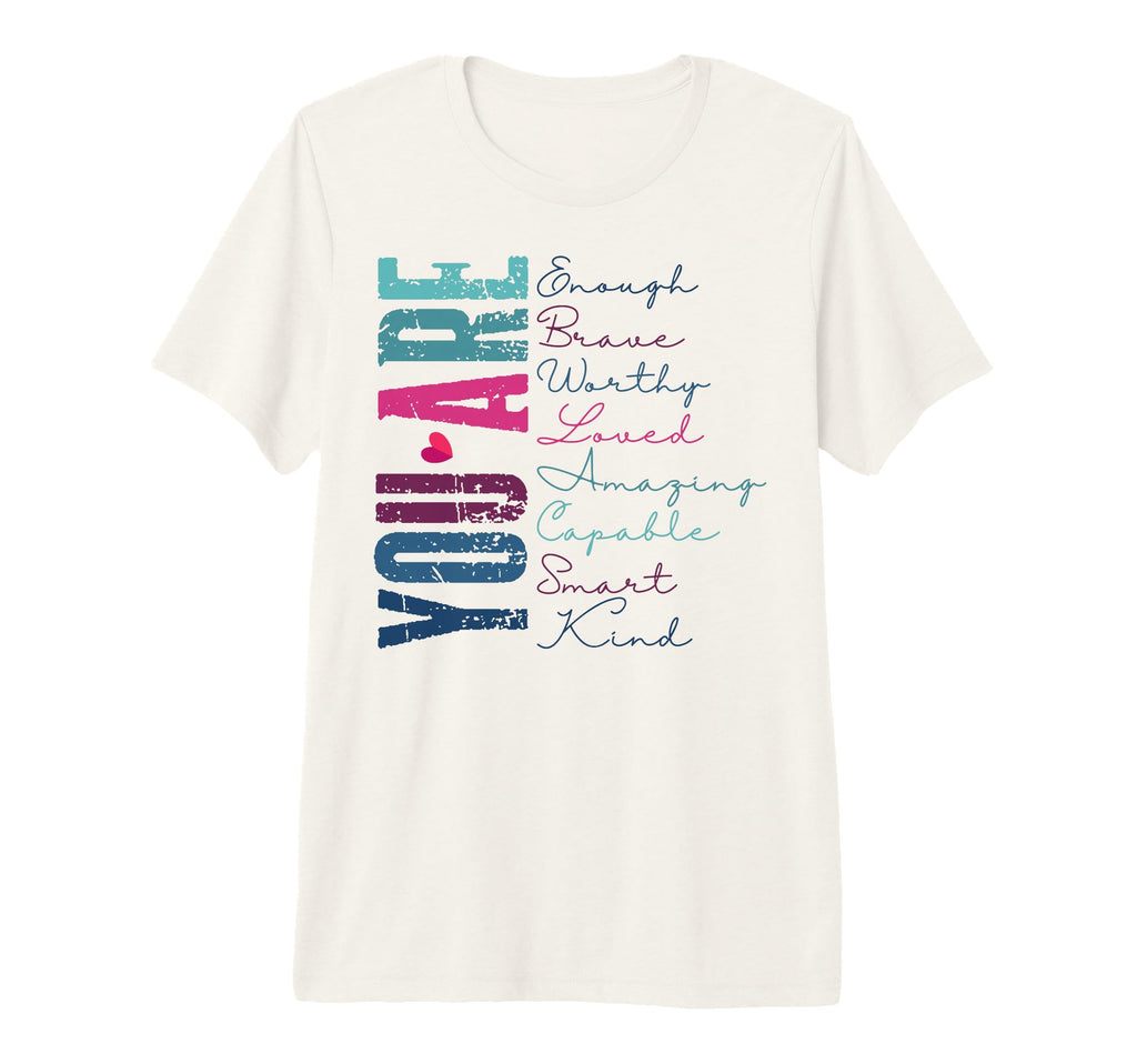 You Are Enough Tri Blend T-Shirt - Aesthetic Graphic Unisex - T-Shirt, Sweatshirt, Hoodie