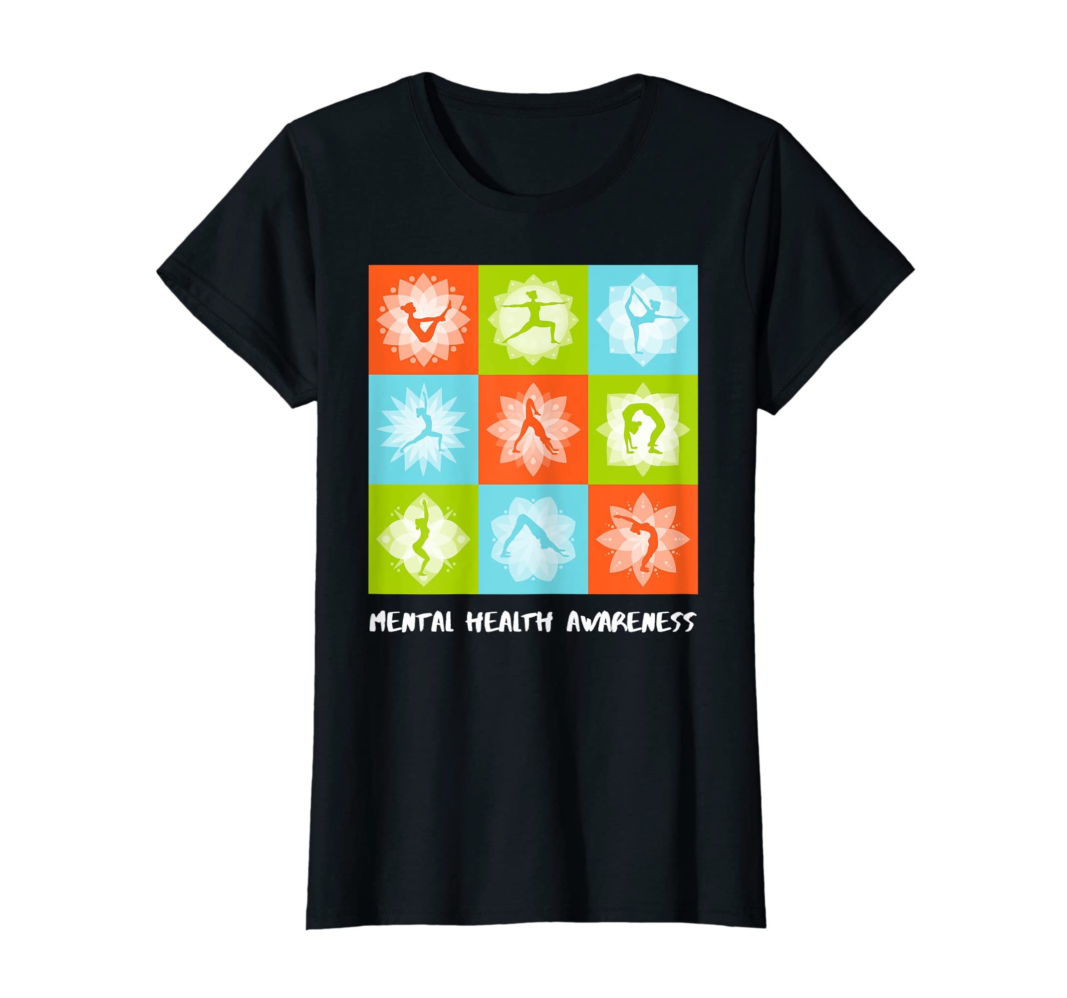 Womens Yoga Mental Health Awareness T-Shirt - Novelty Apparel Unisex - T-Shirt, Sweatshirt, Hoodie