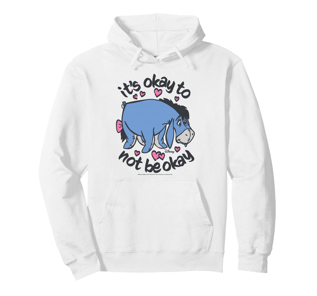 Winnie Pooh Eeyore Its Okay To Not Be Okay Hoodie - Minimalist Print Unisex - T-Shirt, Sweatshirt, Hoodie