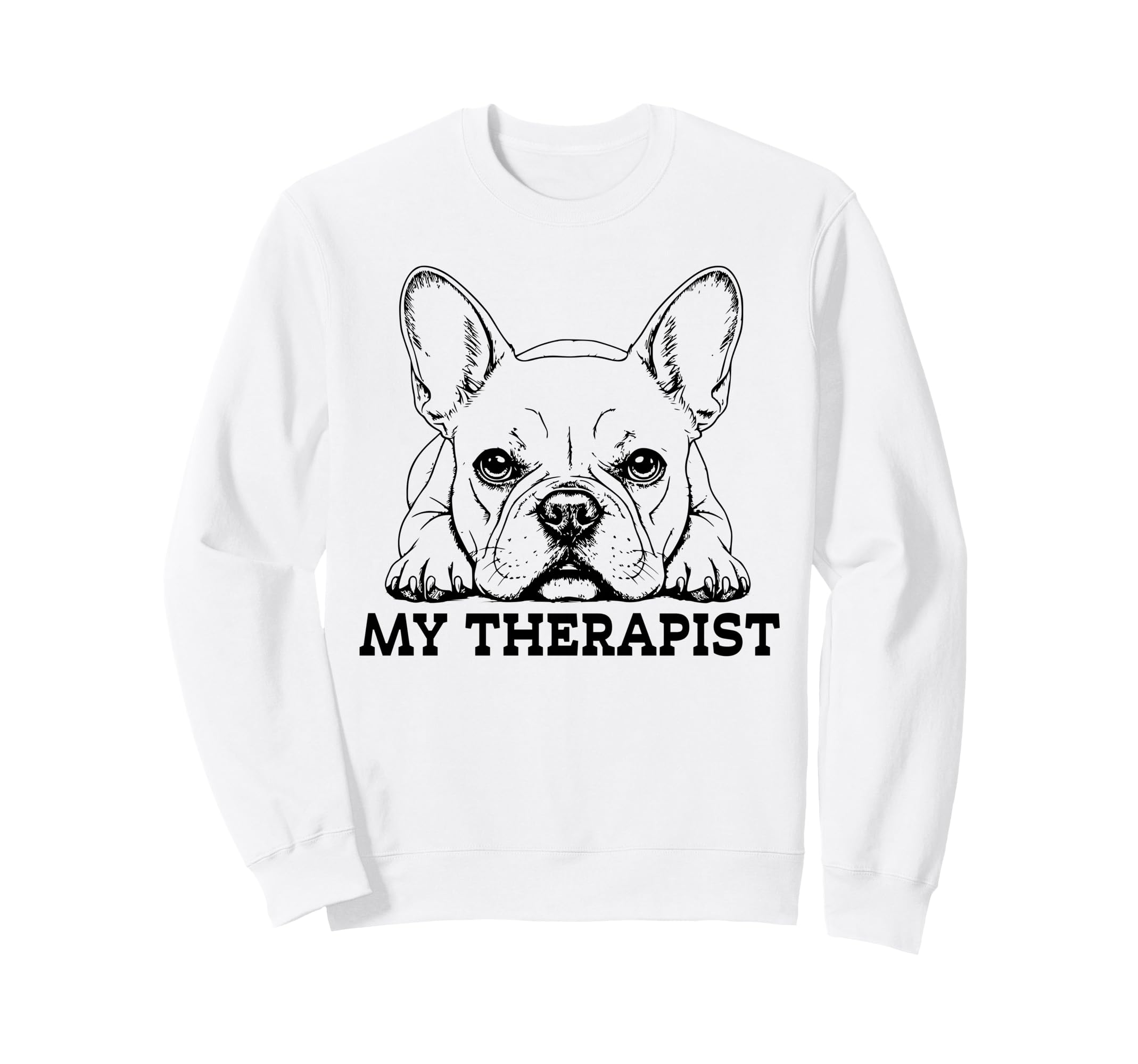 Funny Dog Owner Therapy Dog Sweatshirt - Aesthetic Graphic for Adults - T-Shirt, Sweatshirt, Hoodie