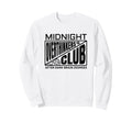 Midnight Overthinkers Club Sweatshirt - Casual Everyday Wear for Adults - T-Shirt, Sweatshirt, Hoodie