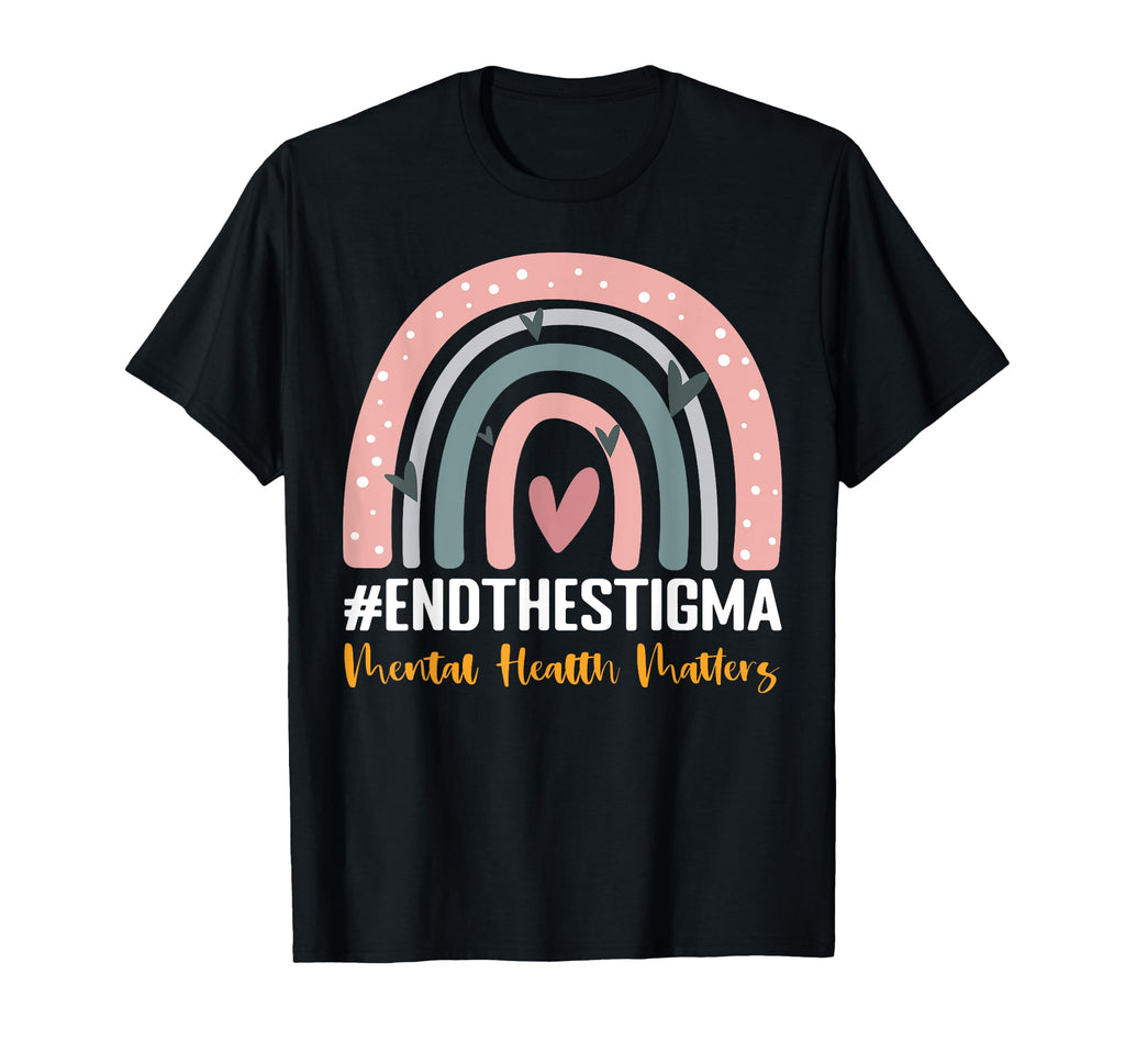 End Stigma Mental Health Matters T-Shirt - Fun Novelty Design Men Women - T-Shirt, Sweatshirt, Hoodie