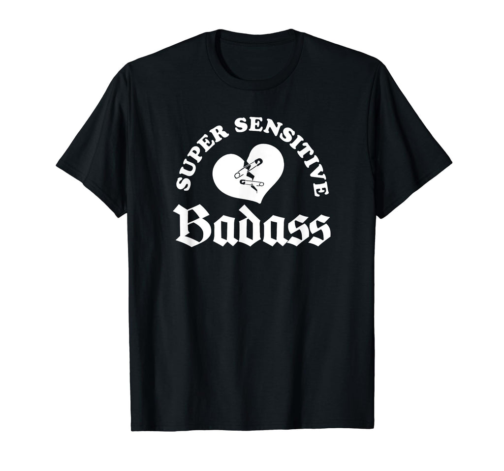 Super Sensitive Badass Broken Heart T-Shirt - Unique Graphic Men Women - T-Shirt, Sweatshirt, Hoodie