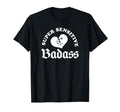 Super Sensitive Badass Broken Heart T-Shirt - Unique Graphic Men Women - T-Shirt, Sweatshirt, Hoodie