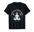 Heavily Meditated Funny Mens T-Shirt - Streetwear Style Men Women - T-Shirt, Sweatshirt, Hoodie