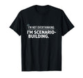 Im Not Overthinking Im Scenario T-Shirt - Graphic Print for Adults - T-Shirt, Sweatshirt, Hoodie