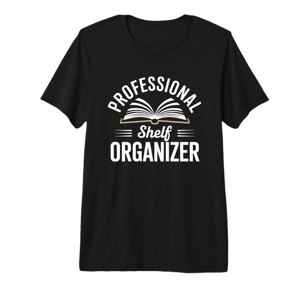 Author Book Accessories Loves Writter T-Shirt - Novelty Apparel Unisex - T-Shirt, Sweatshirt, Hoodie