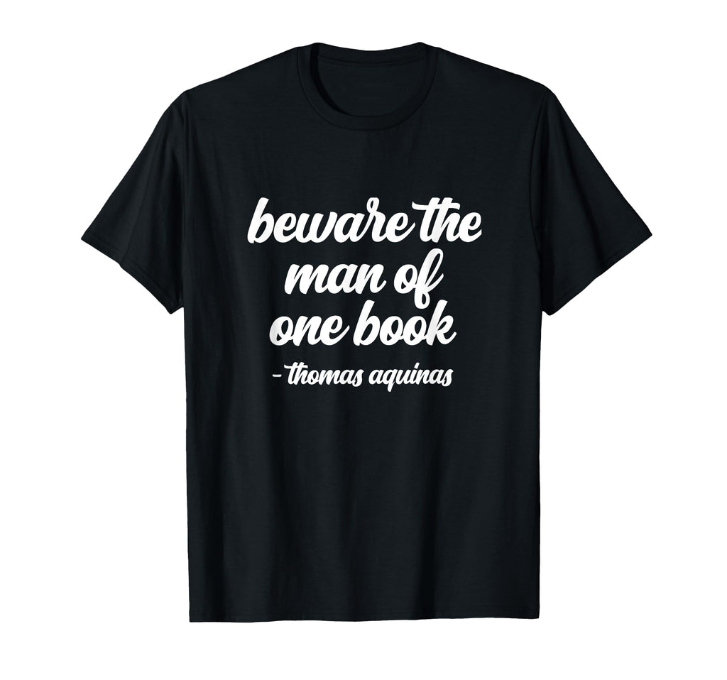 Beware One Book Bookworm Thomas T-Shirt - Fun Novelty Design Men Women - T-Shirt, Sweatshirt, Hoodie
