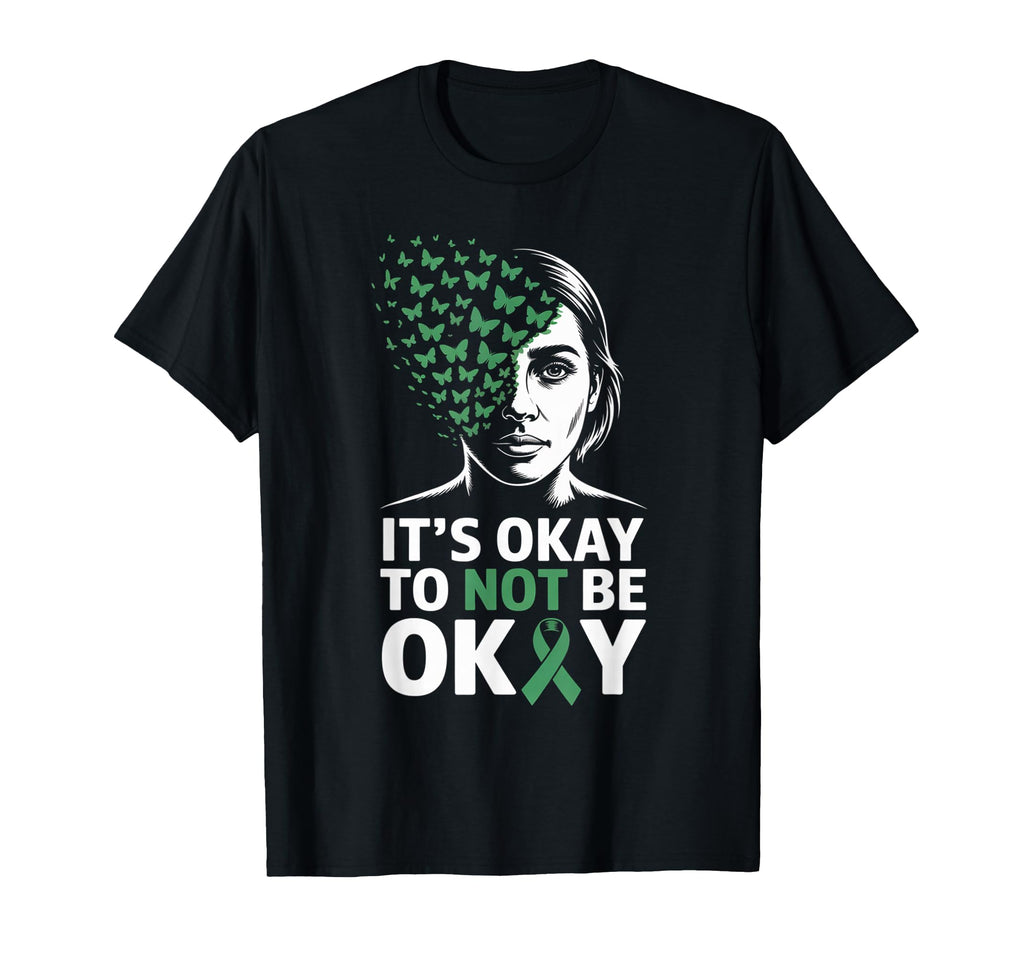 Its Okay To Not Be Okay Mental T-Shirt - Custom Art Print for Adults - T-Shirt, Sweatshirt, Hoodie