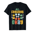 All Feelings Are Okay Mental Health T-Shirt - Custom Art Print Men Women - T-Shirt, Sweatshirt, Hoodie
