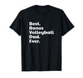 Best Bonus Volleyball Dad Ever T-Shirt - Aesthetic Graphic for Adults - T-Shirt, Sweatshirt, Hoodie
