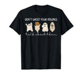 Dont Ghost Your Feelings Talk About T-Shirt - Novelty Apparel Men Women - T-Shirt, Sweatshirt, Hoodie