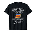 Page Turner Therapy Bibliophiles Dream T-Shirt - Trendy Graphic for Adults - T-Shirt, Sweatshirt, Hoodie